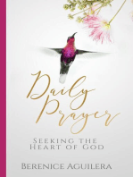 Daily Prayer Seeking the Heart of God: Daily Prayer