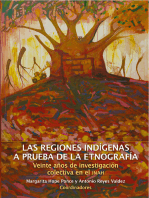 Las regiones indígenas a prueba de la etnografía: Veinte años de investigación colectiva en el INAH