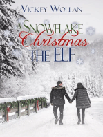 A Snowflake Christmas - The Elf