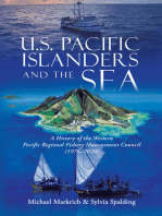 U.S. Pacific Islanders and the Sea: A History of the Western Pacific Regional Fishery Management Council (1976–2020)