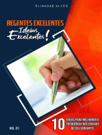 Regentes Excelentes...ideias Excelentes