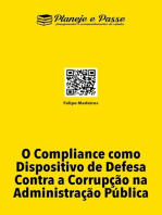 O Compliance Como Dispositivo De Defesa Contra A Corrupção Na Administração Pública