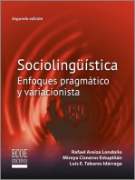 Sociolingüística: Enfoques pragmático y variacionista - 2da edición