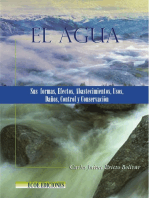 El agua (3a. ed.): Sus formas, efectos, abastecimientos, usos, daños, control y conservación