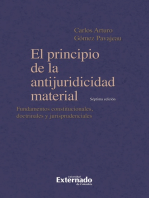 El principio de la antijuridicidad material. Fundamentos constitucionales, doctrinales y jurisprudenciales. 7a edición