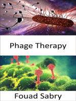 Phage Therapy: Alternative to antibiotics when superbugs become immune