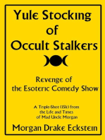 Yule Stocking of Occult Stalkers