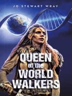 Queen of the World Walkers