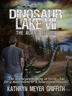 Dinosaur Lake VII: The Aliens Return: Dinosaur Lake, #7