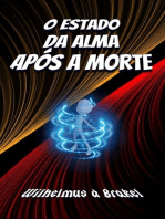 O Estado Da Alma Após A Morte