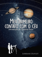 Meu Primeiro Contato Com O Céu