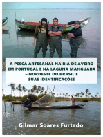 A Pesca Artesanal Na Ria De Aveiro Em Portugal E Na Laguna Manguaba - Nordeste Do Brasil E Suas Identificações