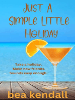 Just a Simple Little Holiday: Everything Changes