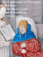 The Consolation of Philosophy by Boethius as a No-Man's Land between Buddhism and Christianlty