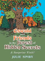 Oswald and Friends in the Forest of Hidden Secrets: A Surprise Visit!
