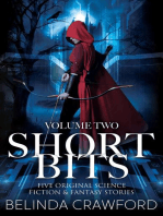 Short Bits, Volume 2: Short Bits, #2