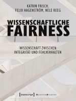 Wissenschaftliche Fairness: Wissenschaft zwischen Integrität und Fehlverhalten