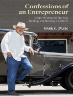 Confessions of an Entrepreneur: Simple Wisdom for Starting, Building, and Running a Business