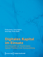 Digitales Kapital im Einsatz: Eine Ethnografie zur Transformation digitaler Praktiken in der Kunstausbildung