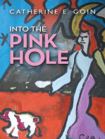 Into the Pink Hole