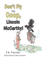 Don’t Fly the Coop, Lincoln Mccarthy!