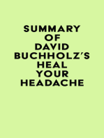 Summary of David Buchholz's Heal Your Headache