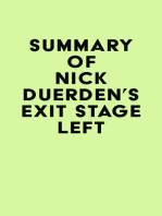 Summary of Nick Duerden's Exit Stage Left