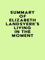 Summary of Elizabeth Landsverk's Living in the Moment