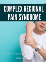 Complex Regional Pain Syndrome: A Beginner's Quick Start Guide to Managing CRPS Through Diet, With Sample Curated Recipes