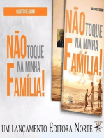 Não Toque Na Minha Família!