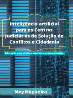 Inteligência Artificial Para Os Centros Judiciários De Solução De Conflitos E Cidadania