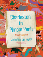 Charleston to Phnom Penh: A Cook's Journal