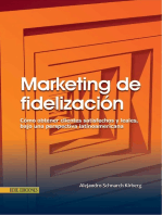 Marketing de fidelización - 1ra edición: Cómo lograr clientes satisfechos, leales y rentables