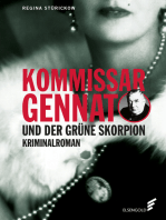 Kommissar Gennat und der grüne Skorpion: Gennat-Krimi, Bd. 4