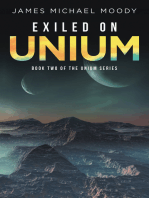 Exiled on Unium