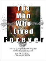 The Man Who Lived Forever