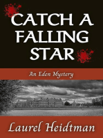 Catch A Falling Star (An Eden Mystery): Eden Mysteries, #1