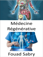 Médecine Régénérative: Rétablir la fonction d'un organe perdue en raison du vieillissement, d'une maladie, de dommages ou de défauts