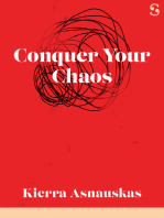 Conquer Your Chaos