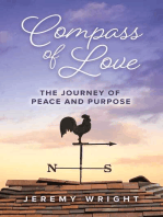 Compass of Love: The Journey of Peace and Purpose