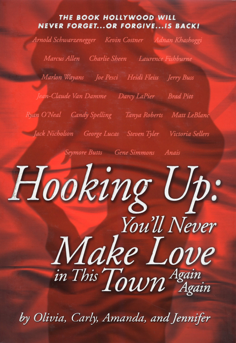 Hooking Up by Carly Milne, Olivia Smith, Jennifer Young