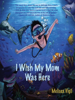 I Wish My Mom Was Here