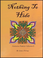 Nothing To Hide: Autumn Poems Volume 3