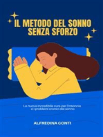 Il Metodo Del Sonno Senza Sforzo: La nuova incredibile cura per l'insonnia  e i problemi cronici del sonno