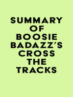 Summary of Boosie Badazz's Cross the Tracks