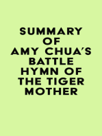 Summary of Amy Chua's Battle Hymn of the Tiger Mother