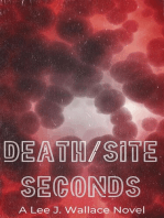 Death/Site: Seconds