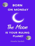 Born on Monday: Moon Is Your Ruling Planet