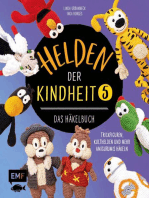 Helden der Kindheit – Das Häkelbuch – Band 5: Trickfiguren, Kulthelden und mehr Amigurumis häkeln