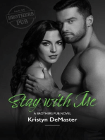 Stay with Me: Brothers Pub, #5
